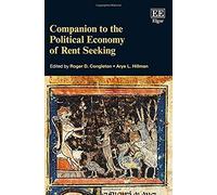 Companion To The Political Economy Of Rent Seeking
