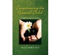 Companioning The Grieving Child