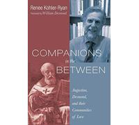 Companions In The Between