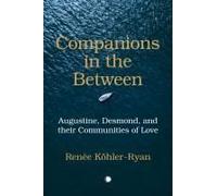 Companions In The Between