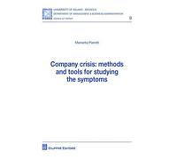 Company crisis. Methods and tools for studying the symptoms