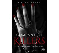 Company of Killers, T3 : À la recherche de Seraphina