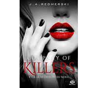 Company of Killers, T4 : À la recherche de Nora