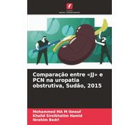 Comparação entre «JJ» e PCN na uropatia obstrutiva, Sudão, 2015