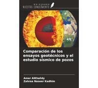 Comparación de los ensayos geotécnicos y el estudio sísmico de pozos