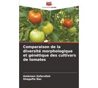 Comparaison de la diversité morphologique et génétique des cultivars de tomates