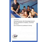 Comparaison de l'enseignement de la natation à dakar, canton et paris - Schwob-V - P.academiques Francophones - broché - Essai