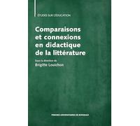 Comparaisons et connexions en didactique de la littérature