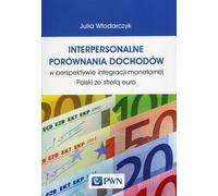 Comparaisons interpersonnelles de revenus dans la perspective de l'intégration monétaire de la Pologne dans la zone euro