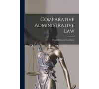 Comparative Administrative Law