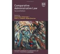 Comparative Administrative Law (Research Handbooks in Comparative Law Series) - [Livre en VO] Susan Rose - Ackerman, Peter L Lindseth, Blake Emerson (Auteur)