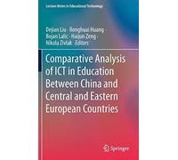 Comparative Analysis Of Ict In Education Between China And Central And Eastern European Countries