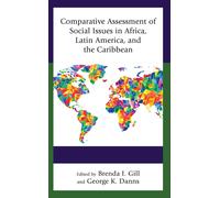 Comparative Assessment Of Social Issues In Africa, Latin America, And The Caribbean