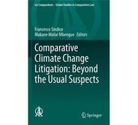 Comparative Climate Change Litigation Beyond the Usual Suspects - Springer Nature Switzerland AG - Springer Nature Switzerland AG - Livre en Anglais - Pap Springer Nature Switzerland AGSpringer Nature