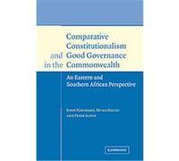 Comparative Constitutionalism and Good Governance in the Commonwealth John Hatchard, Muna Ndulo, Peter Slinn (Auteur)
