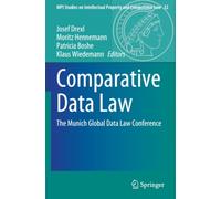 Comparative Data Law: The Munich Global Data Law Conference