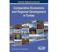Comparative Economics And Regional Development In Turkey