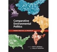 Comparative Environmental Politics Paul F Steinberg (Auteur)