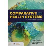 Comparative Health Systems: A Global Perspective
