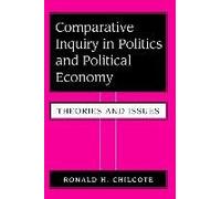 Comparative Inquiry In Politics And Political Economy