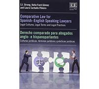 Comparative Law For Spanish-English Speaking Lawyers