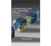 Comparative Law in a Changing World - De Cruz Peter Liverpool John Moores University UK - Taylor amp Francis Ltd - Livre en Anglais - Hardback De Cruz Peter Liverpool John Moores University UKDe Cruz