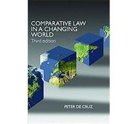 Comparative Law in a Changing World Peter De Cruz (Auteur)