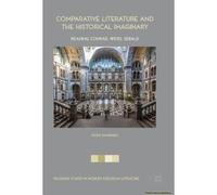 Comparative Literature And The Historical Imaginary
