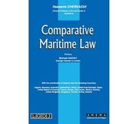 Comparative maritime law H. Cherkaoui (Auteur)
