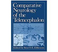 Comparative Neurology Of The Telencephalon