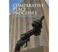 Comparative Peace Processes by Jonathan University of Liverpool Tonge Jonathan University of Liverpool Tonge (Auteur)