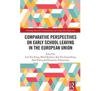 Comparative Perspectives On Early School Leaving In The European Union