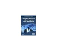 Comparative Perspectives On Global Corporate Social Responsibility
