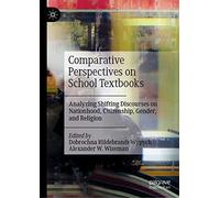 Comparative Perspectives On School Textbooks