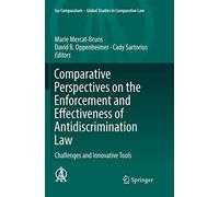 Comparative Perspectives On The Enforcement And Effectiveness Of Antidiscrimination Law