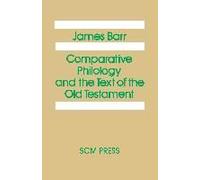 Comparative Philology And The Text Of The Old Testament