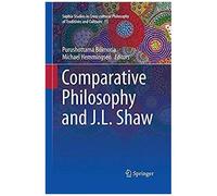 Comparative Philosophy And J.L. Shaw