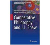 Comparative Philosophy And J.L. Shaw