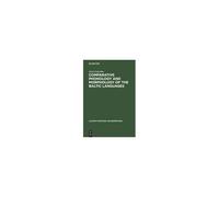 Comparative Phonology And Morphology Of The Baltic Languages