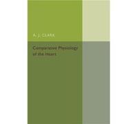 Comparative Physiology Of The Heart