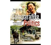 Comparative Politics by Wiarda & Howard J. & University of Georgia late Howard J. Wiarda (Auteur)