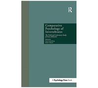 Comparative Psychology Of Invertebrates