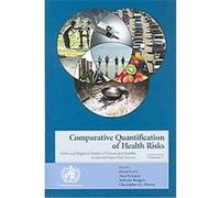 Comparative Quantification Of Health Risks