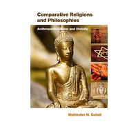Comparative Religions and Philosophies Anthropomorphism and Divinity
