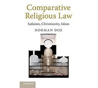 Comparative Religious Law: Judaism, Christianity, Islam