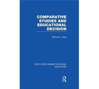 Comparative Studies and Educational Decision - Taylor amp Francis Ltd - Taylor amp Francis Ltd - Livre en Anglais - Paperback Taylor amp Francis LtdTaylor amp Francis Ltd (Auteur)