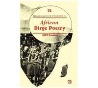 Comparative Studies In African Dirge Poetry