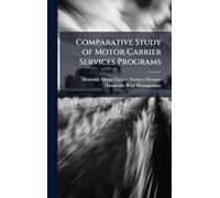 Comparative Study of Motor Carrier Services Programs