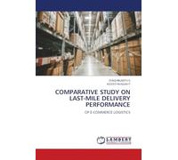 Comparative Study on Last-Mile Delivery Performance