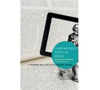 Comparative Textual Media N Katherine Hayles, Jessica Pressman (Auteur)